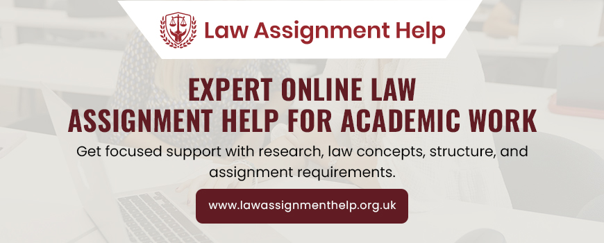 Expert Online Law Assignment Help For Academic Work